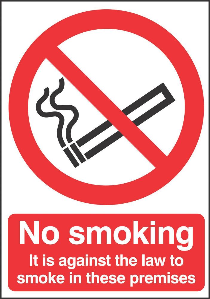 No Smoking It's Against The Law To Smoke On These Premises Sign 297 x 210mm Reviews