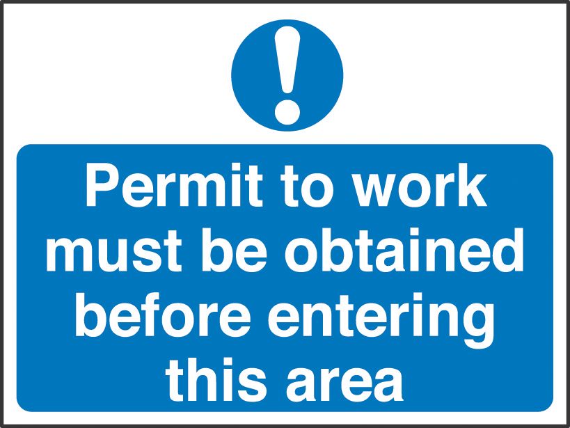 Permit To Work Must Be Obtained Before Entering This Area Sign 450 x 600mm Reviews