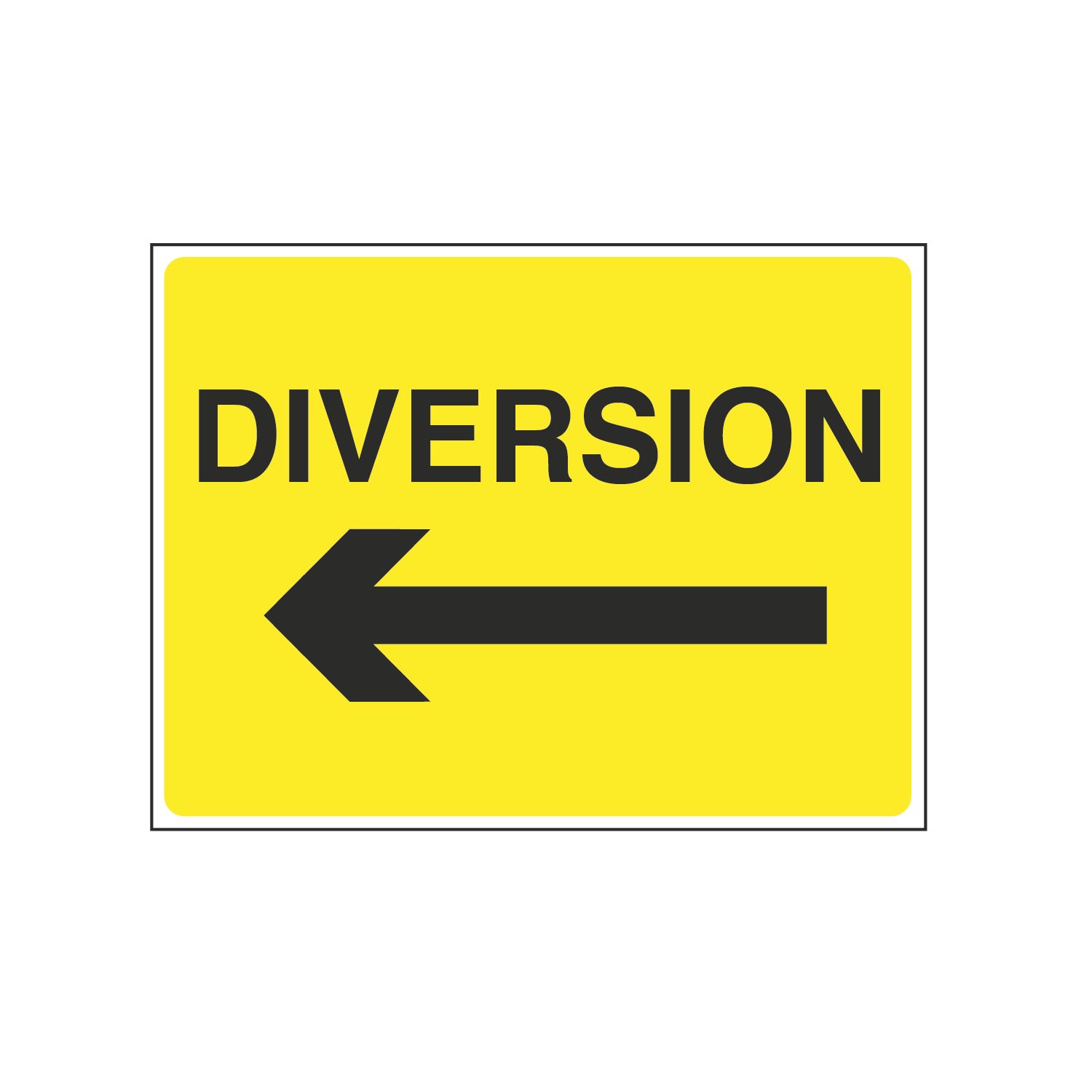 "Diversion" with Arrow Left Stanchion Sign 450mm x 600mm (1040T)