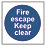 Non Photoluminescent "Fire Escape Keep Clear" Sign 100mm x 100mm
