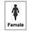 "Female" Toilet Door Sign 200mm x 150mm