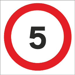 5mph Speed Limit Non-Reflective Stanchion Sign 450mm x 450mm
