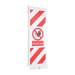 "Do Not Use" Eyelet Sign 1885mm x 300mm