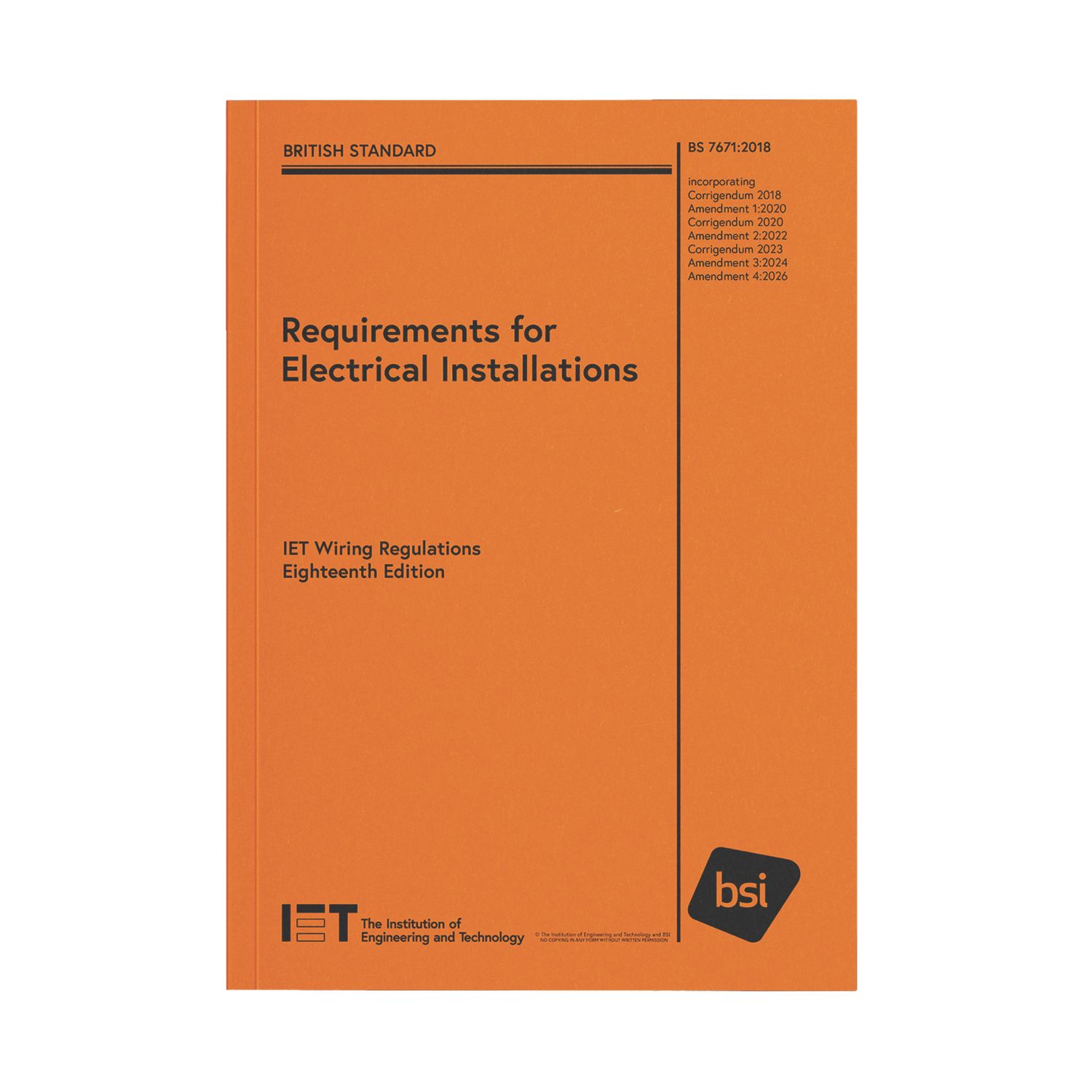 IET BS 7671:2018+A4:2026 (18th Edition, Amendment 4) Wiring Regulations, Requirements for Electrical Installations (246EE)