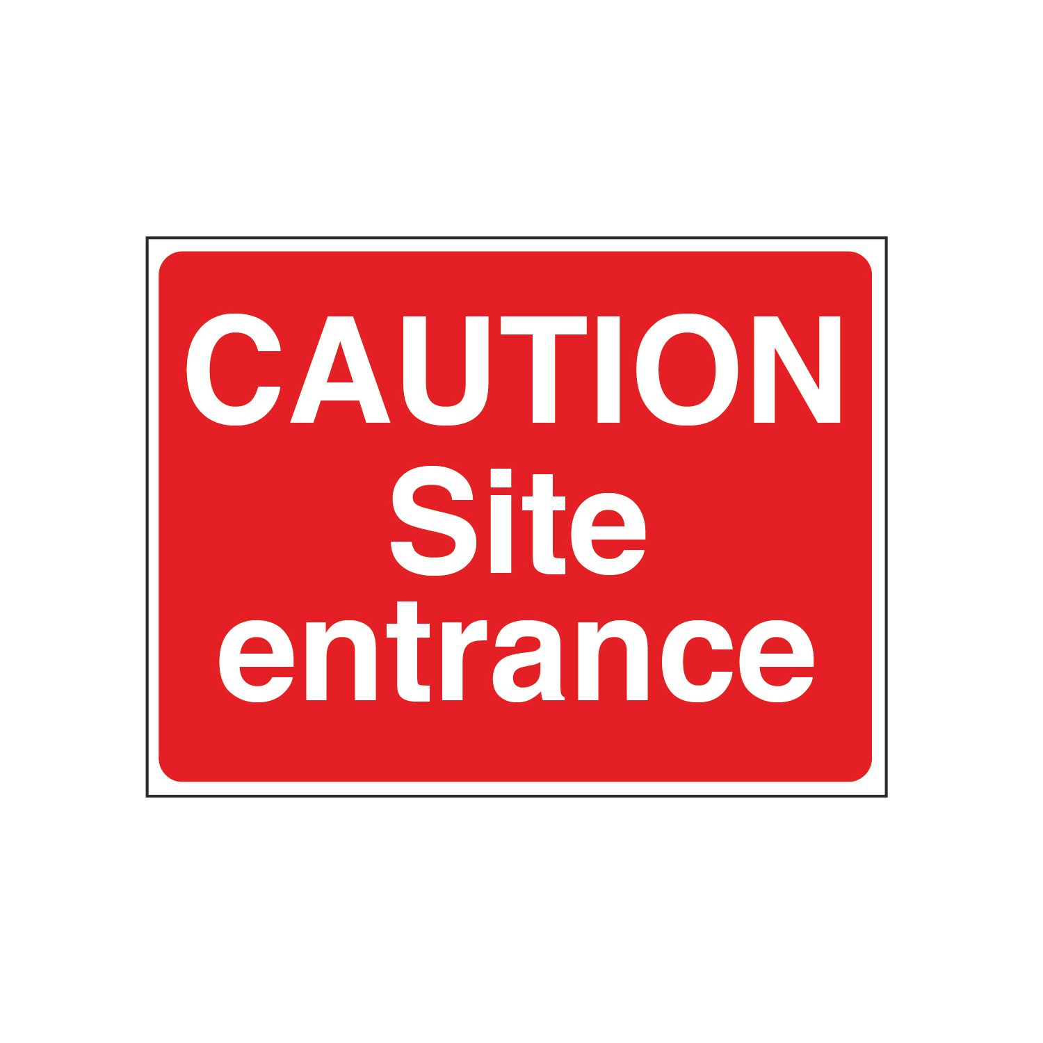 Essentials "Caution Site Entrance" Sign & Stanchion Frame 450mm x 600mm (2818T)