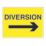 "Diversion" with Arrow Right Stanchion Sign 450mm x 600mm