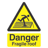 "Danger Fragile Roof" Sign 210 x 150mm