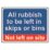 Essentials  "Rubbish To Be Left In Skips Or Bins" Sign 300mm x 400mm