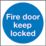 Non Photoluminescent "Fire Door Keep Locked" Sign 100mm x 100mm
