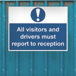 Essentials  "All Visitors & Drivers Must Report To Reception" Sign 450mm x 600mm