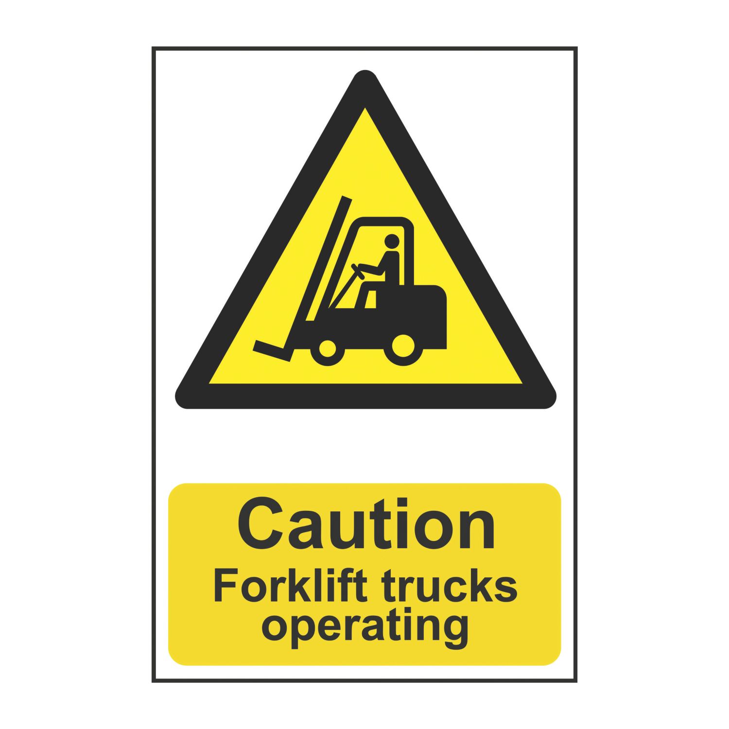 Essentials 'Caution Forklift Trucks Operating' Sign 420mm x 297mm (387PX)
