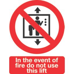 Essentials  Non Photoluminescent "In The Event Of Fire Do Not Use This Lift" Signs 210mm x 148mm 50 Pack