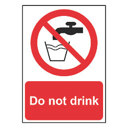 "Do Not Drink" Sign 210mm x 148mm