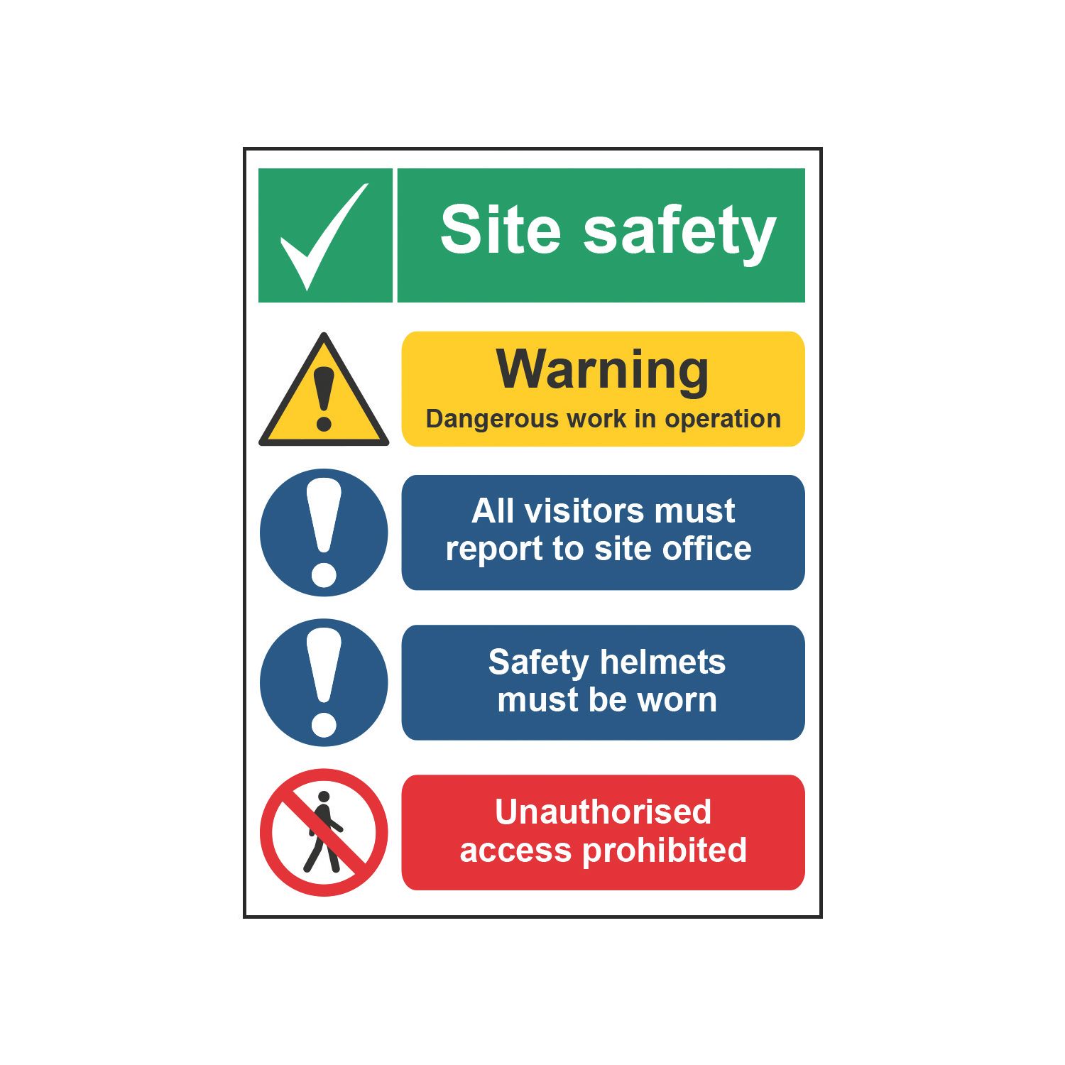 Essentials "Site Safety" Notice 400mm x 300mm (467HL)