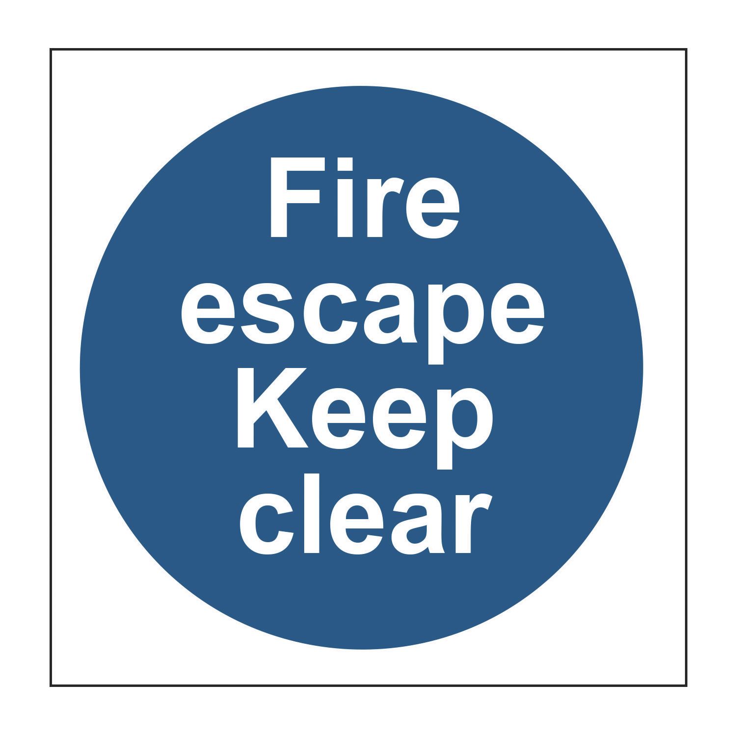Essentials Non Photoluminescent "Fire Escape Keep Clear" Sign 100mm x 100mm (470FG)