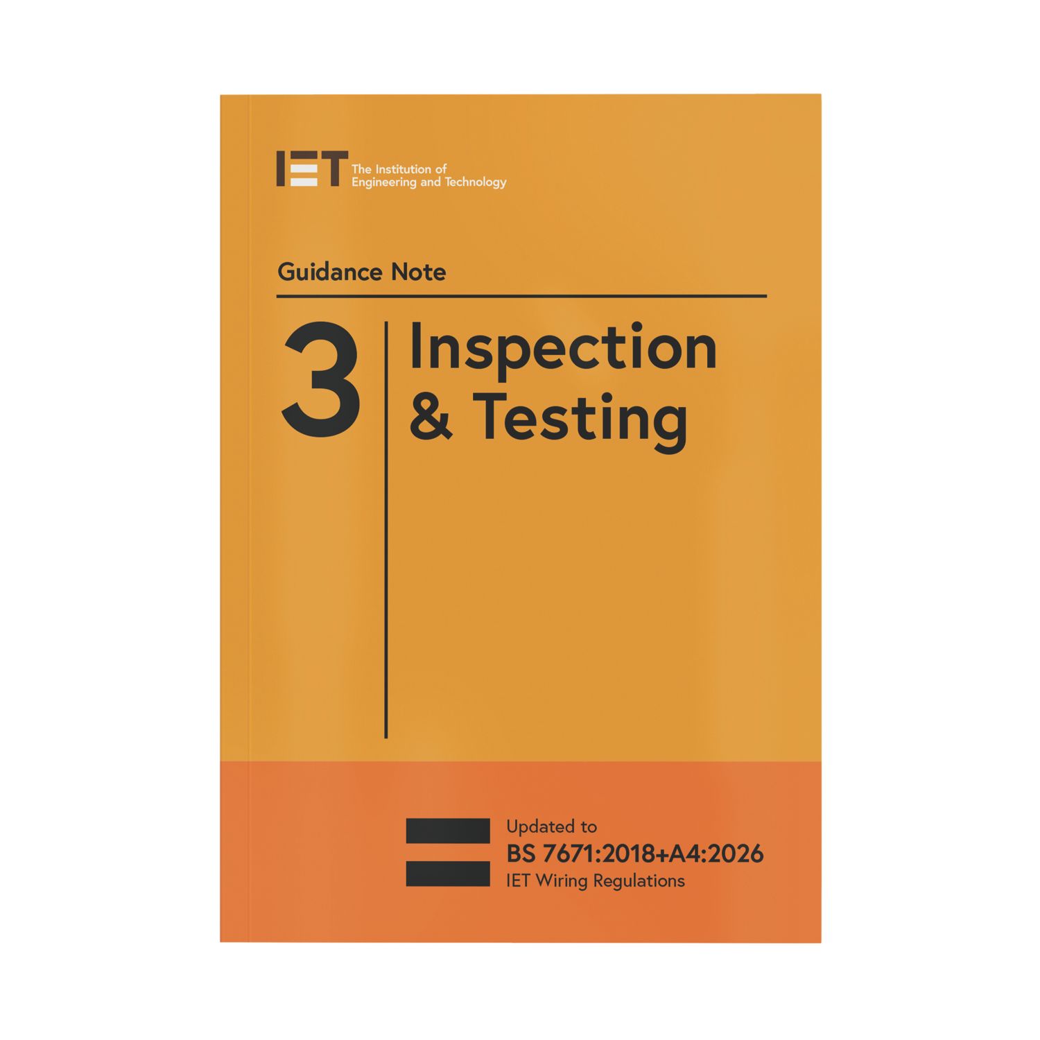 IET 10th Edition, Guidance Note 3: Inspection and Testing (498EE)