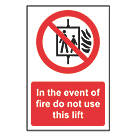 Non Photoluminescent "Fire Do Not Use Lift" Sign 200mm x 300mm