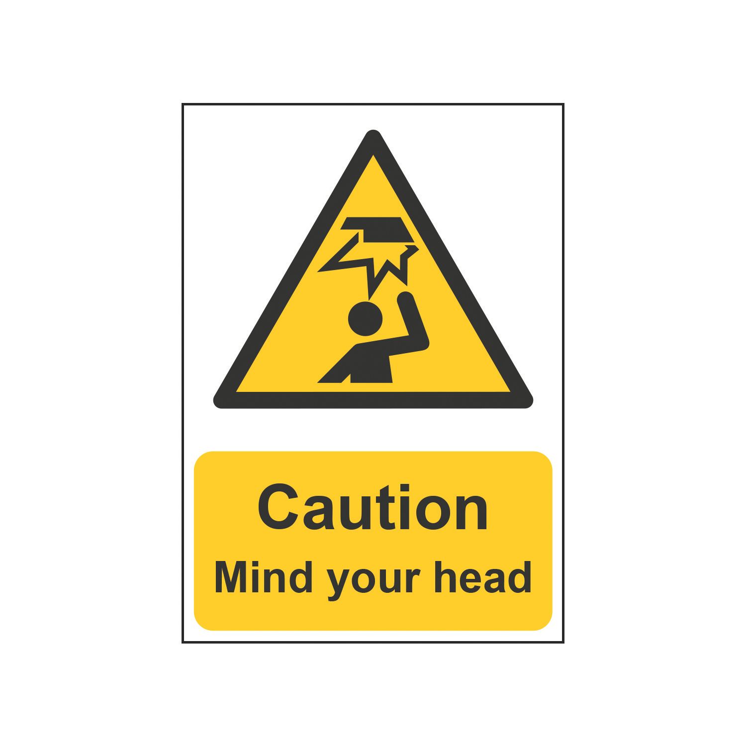 Essentials "Caution Mind Your Head" Sign 210mm x 148mm (530HL)