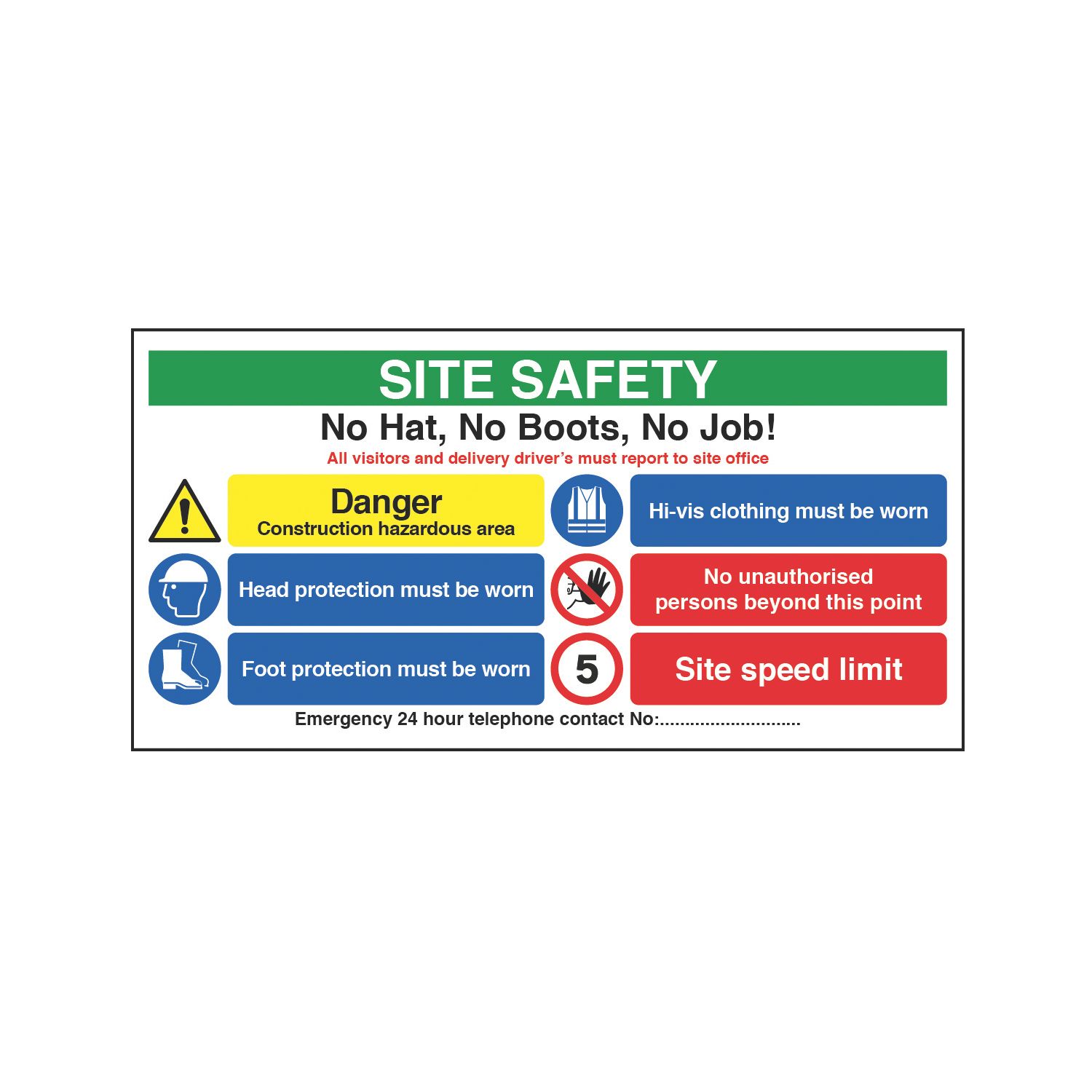Essentials "Site Safety No Hat No Boots" Sign 610mm x 1220mm (5667T)