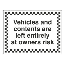 "Vehicles & Contents" Sign 450mm x 600mm