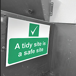 "A Tidy Site Is A Safe Site" Sign 300mm x 400mm