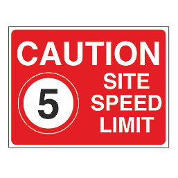"Caution Site Speed Limit 5" Sign 450mm x 600mm