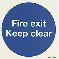 Nite-Glo  Photoluminescent "Fire Exit Keep Clear" Sign 150 x 150mm