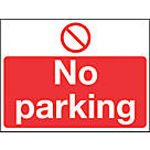"No Parking" Sign 300mm x 400mm