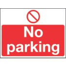 "No Parking" Sign 300mm x 400mm