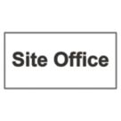 Essentials  "Site Office" Sign 150mm x 300mm