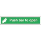 Non Photoluminescent "Push Bar to Open" Sign 75mm x 600mm