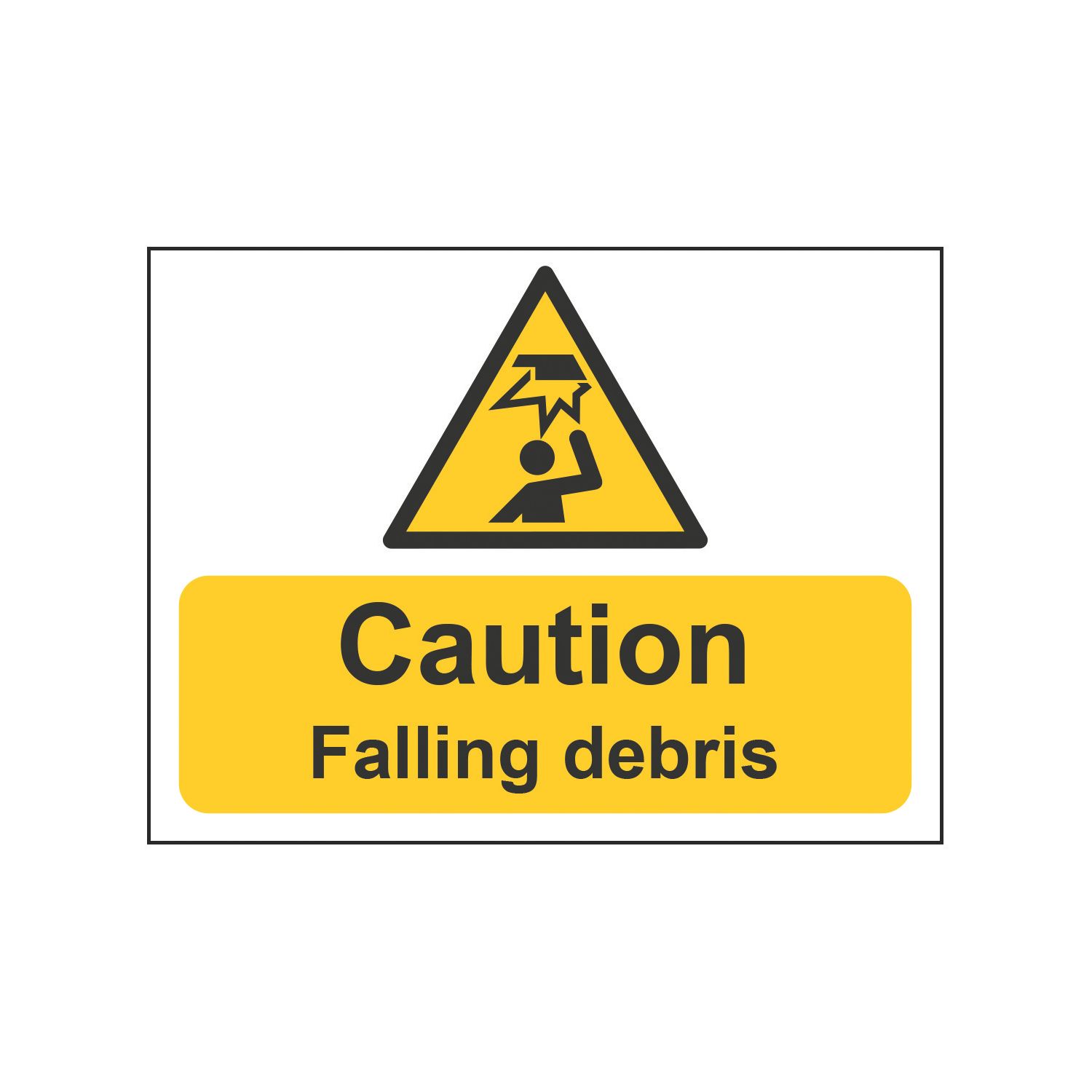 Essentials "Caution Falling Debris" Sign 300mm x 400mm (868HL)