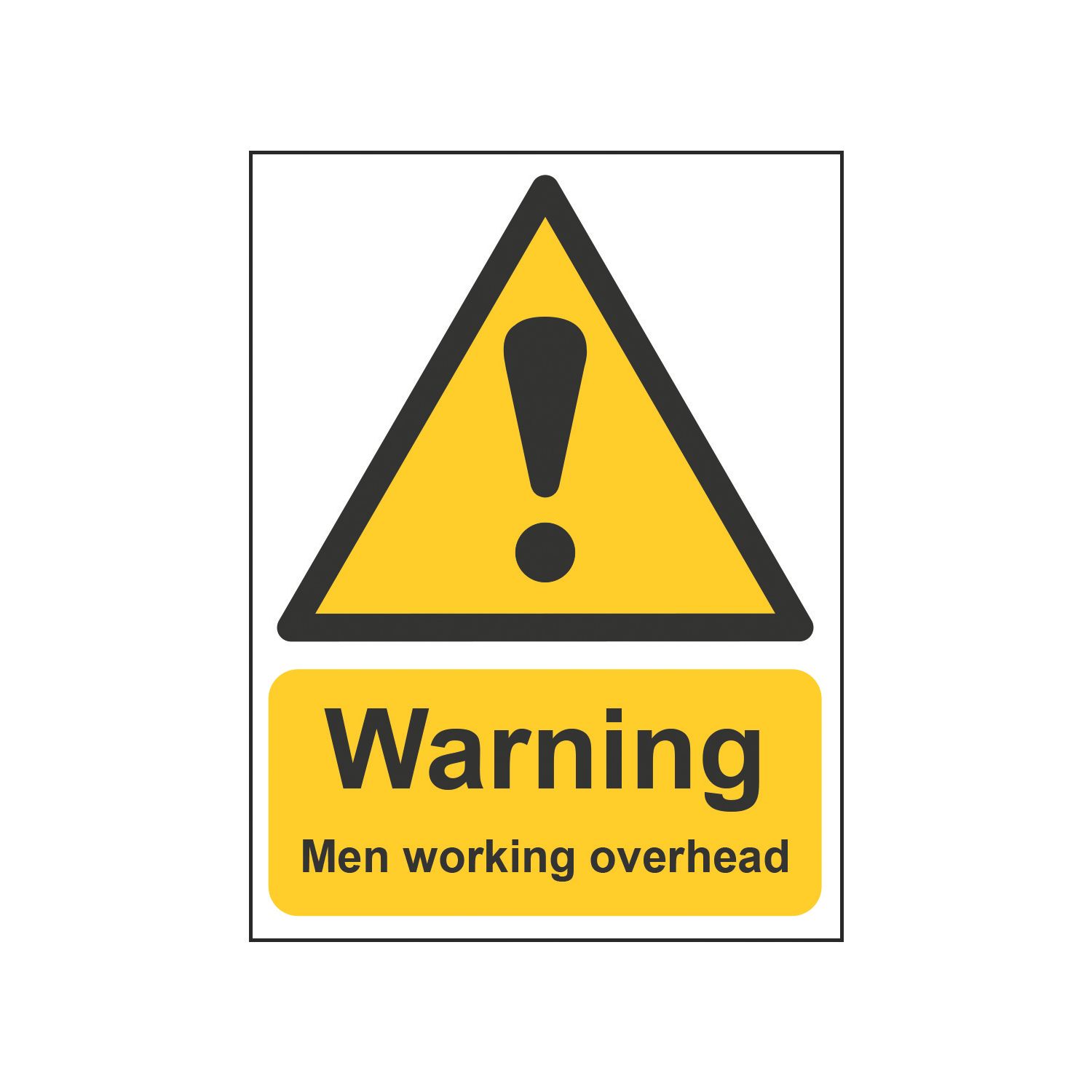 Essentials "Warning Men Working Overhead" Sign 420mm x 297mm (893HL)