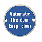Automatic Fire Door Keep Clear Sign 76mm