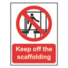 Essentials  "Keep Off The Scaffolding" Sign 500mm x 300mm