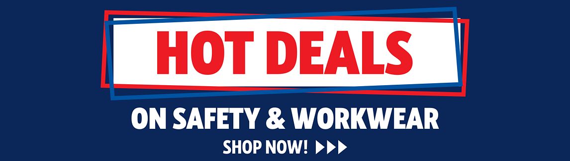 Hot Deals on Safety & Workwear