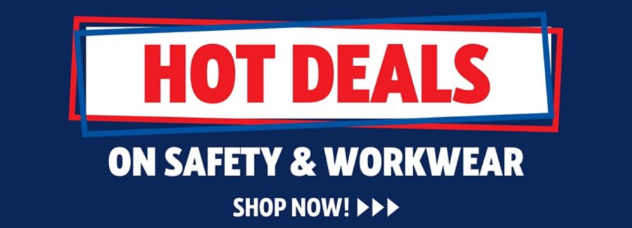 Hot Deals on Safety & Workwear