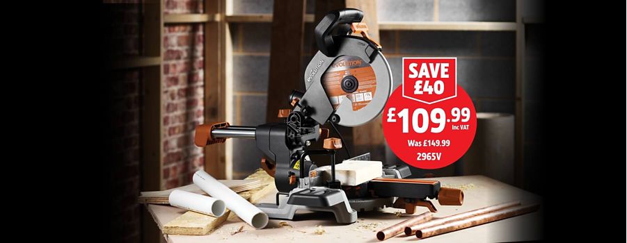 Save £40 Inc VAT on these Evolution 210mm Mitre Saws