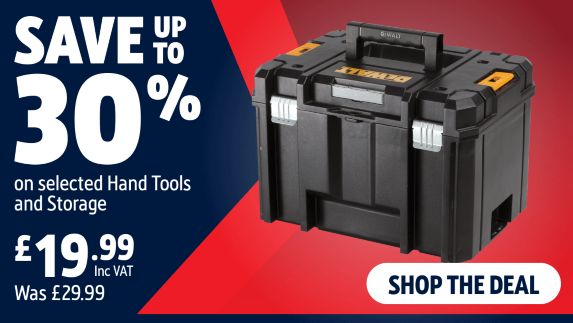 Save up to 30% on selected Hand Tools and Storage