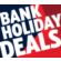 Bank Holiday Deals