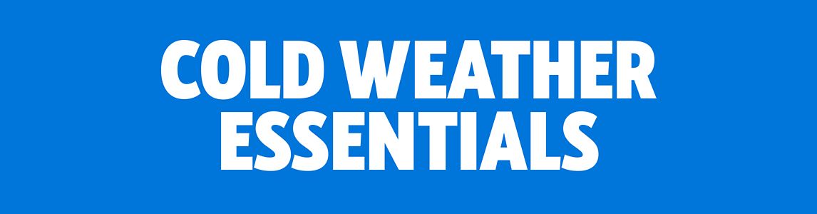Cold Weather Essentials
