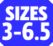 Size 3-6.5