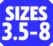 Size 3.5-8