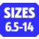 Size 6.5-14