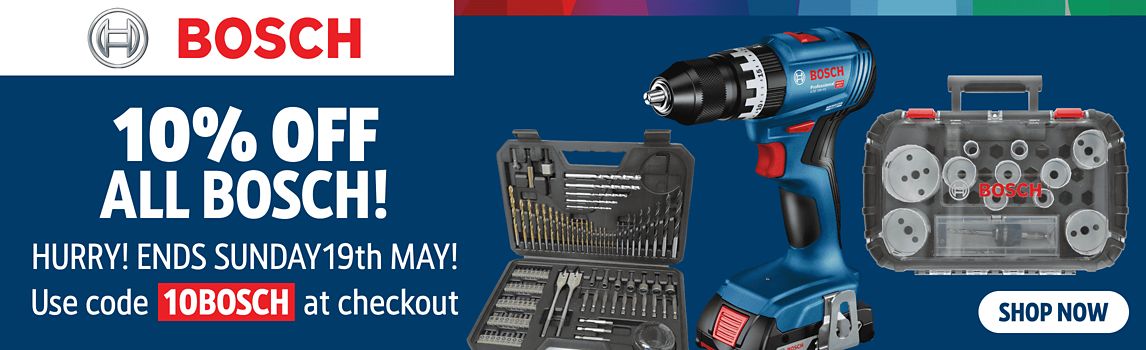 10% off all Bosch! Hurry ends Sunday 19th May! Use Code 10Bosch at checkout