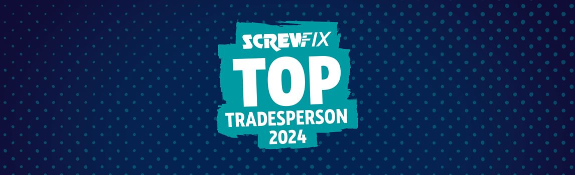 Screwfix Top Tradesperson