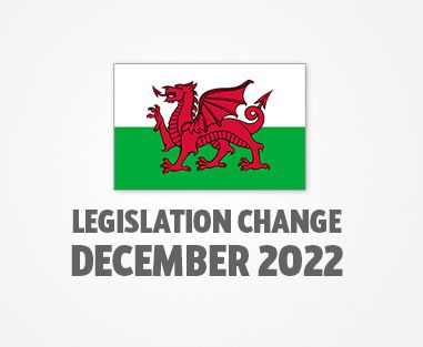 Wale's Legislation Change December 2022