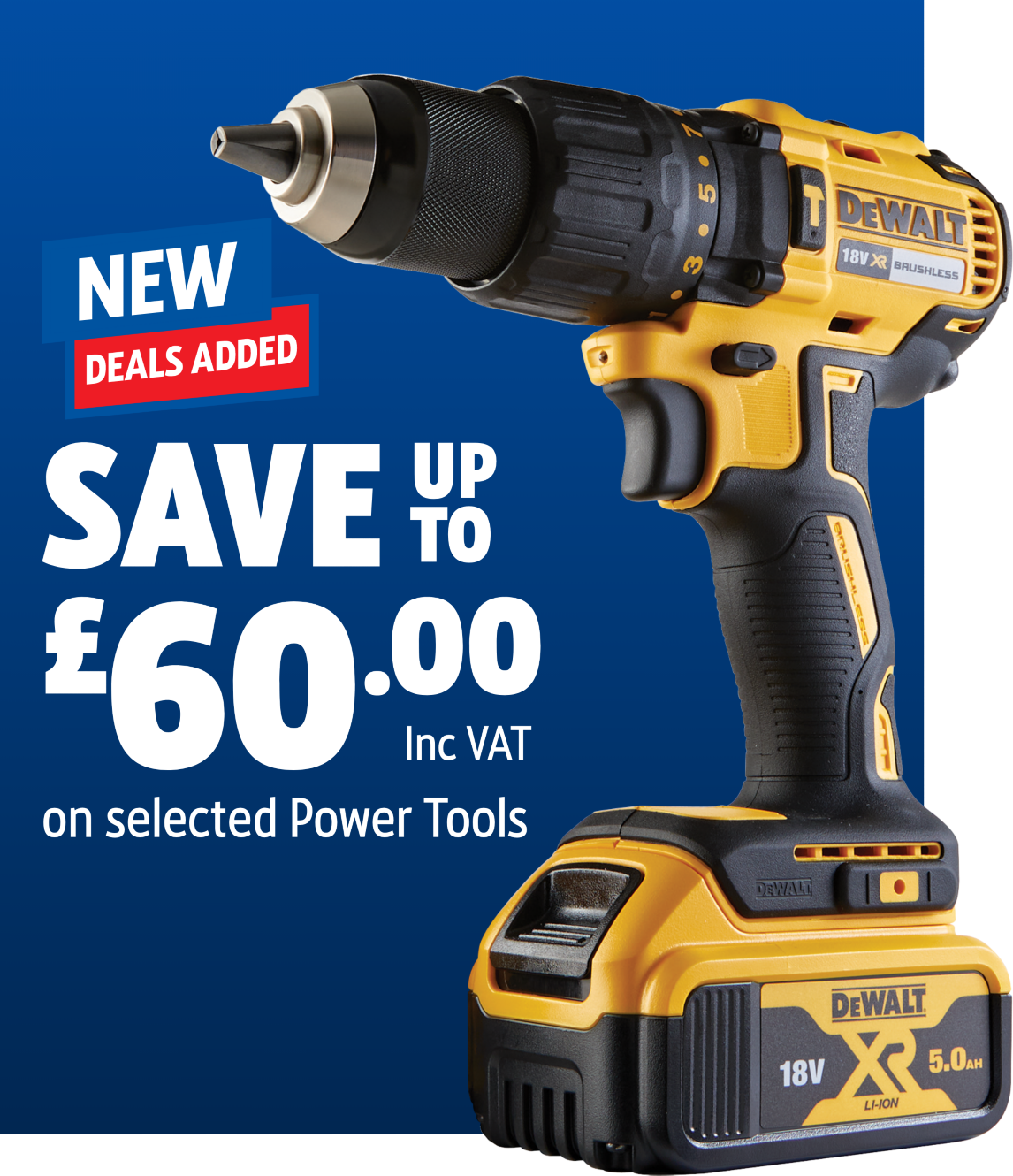 Save up to £60 Inc VAT on selected Power Tools