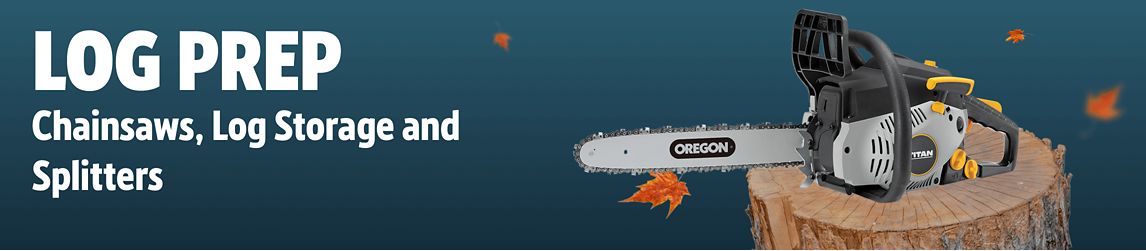 Log Prep, Chainsaws, Log Storage & Splitters