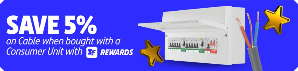 Save 5% on Cable when bought with a Consumer Unit with Screwfix Rewards